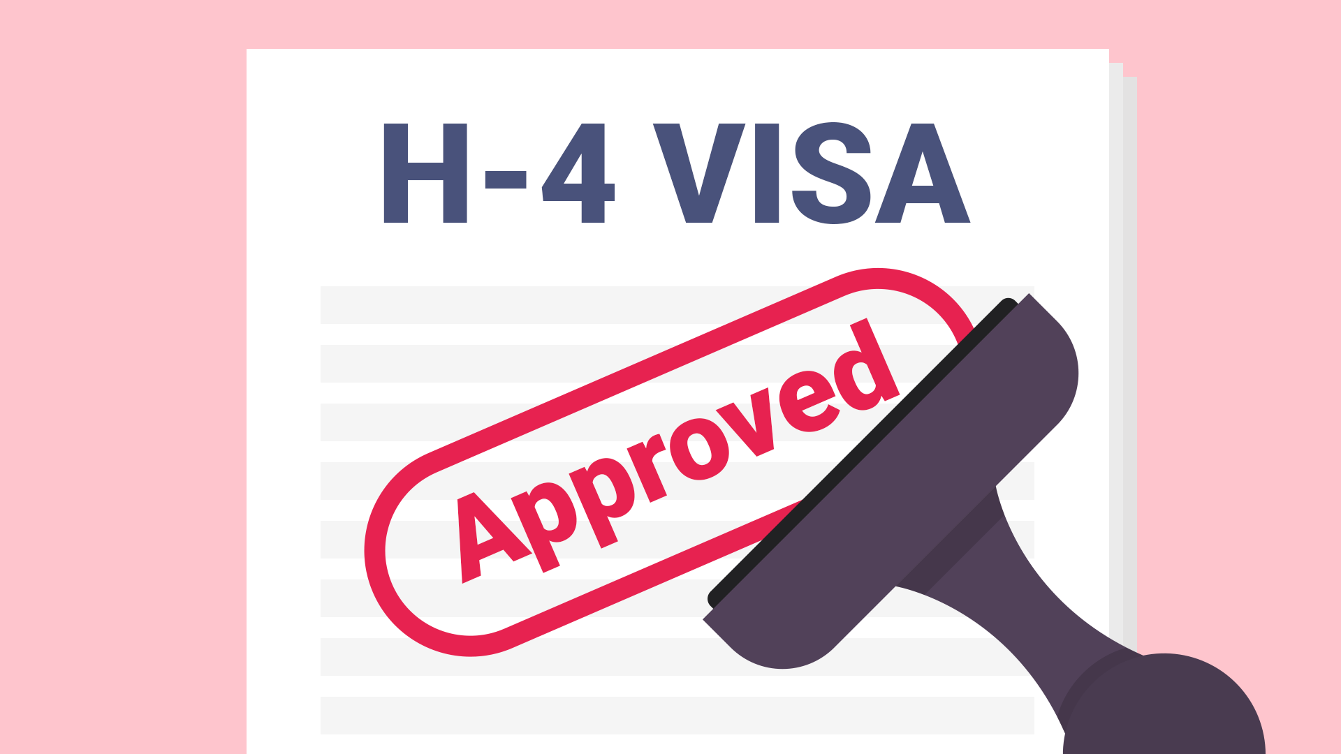 What Is the H-4 Visa and the H-4 EAD?